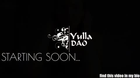 yulla dao online show from January 31, 3:11 pm